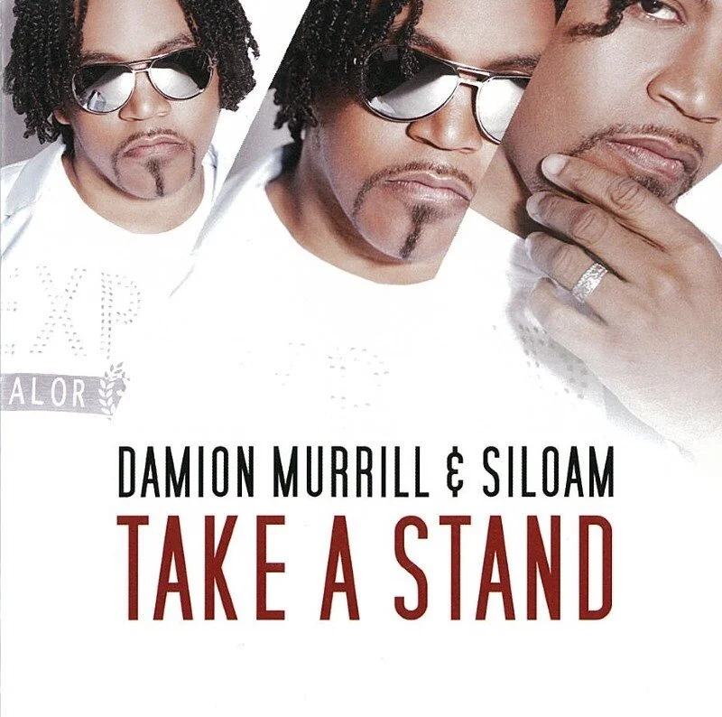 Take A Stand- Damion Murrill & Siloam