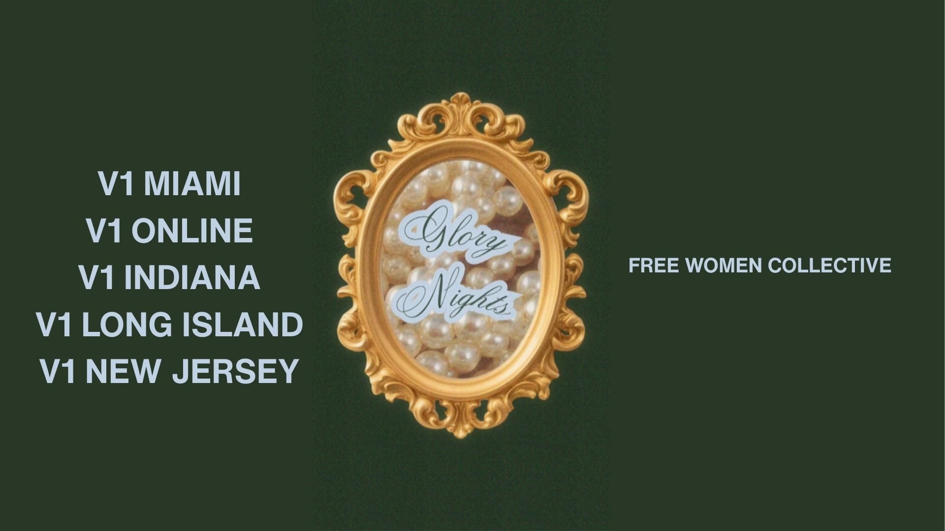 V1 Free Women Collective Night