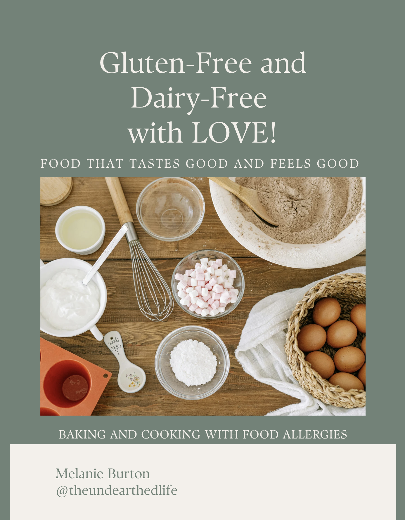 Gluten-Free and Dairy Free with Love!