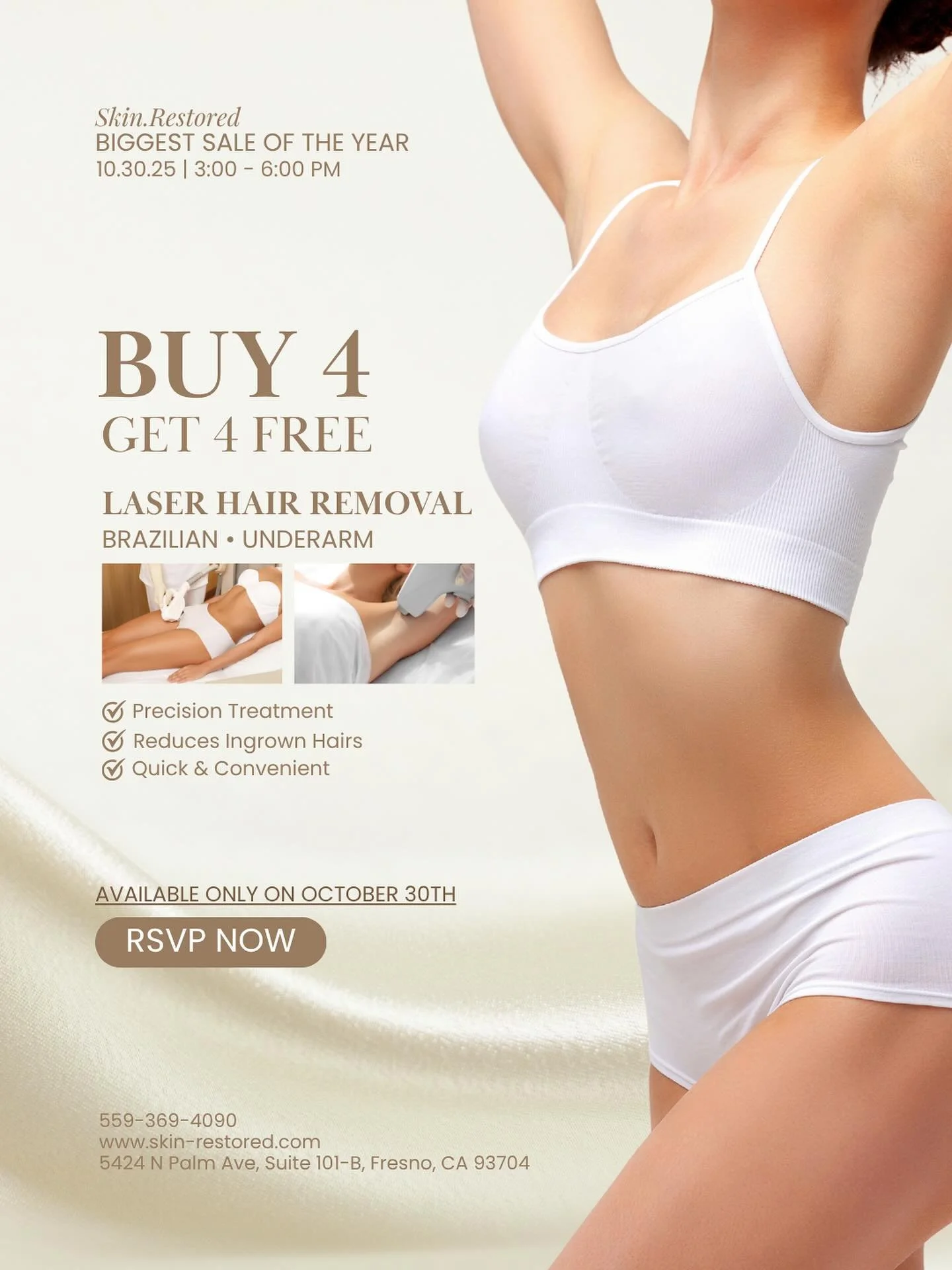 Smooth Skin Starts Here! 🍂
Say goodbye to shaving and hello to long-lasting smoothness.
This Fall Event, enjoy our Buy 4, Get 4 FREE Laser Hair Removal promo for Brazilian or Underarm!
✔️ Precision treatment
✔️ Reduces ingrown hairs
✔️ Quick &