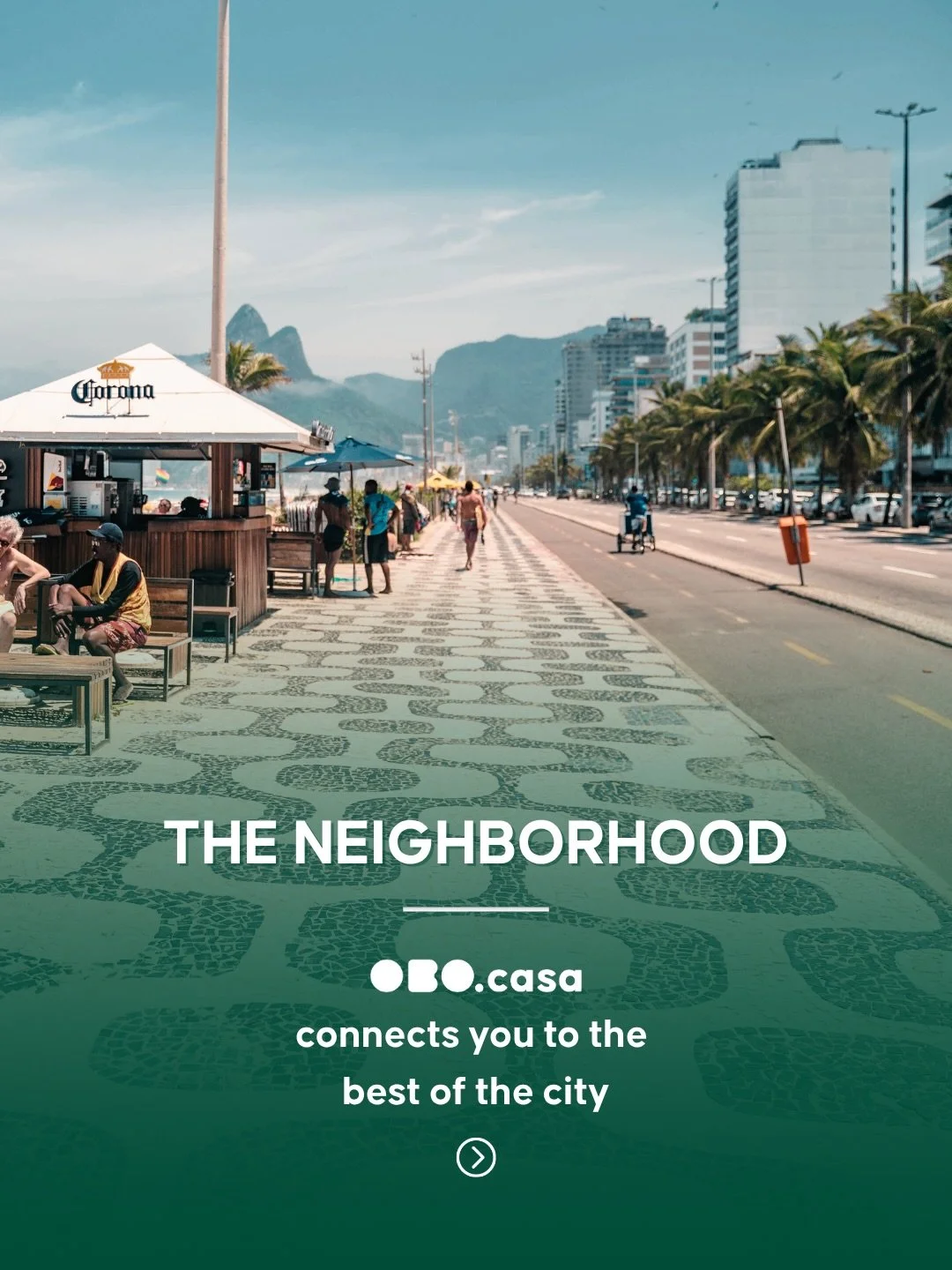 The neighborhood 📍

Ipanema is more than just a famous beach, it&rsquo;s a lifestyle where everything is connected. When you stay at OBO Casa, you are perfectly positioned right in the heart of Zona Sul, surrounded by Rio&rsquo;s most iconic spots.
