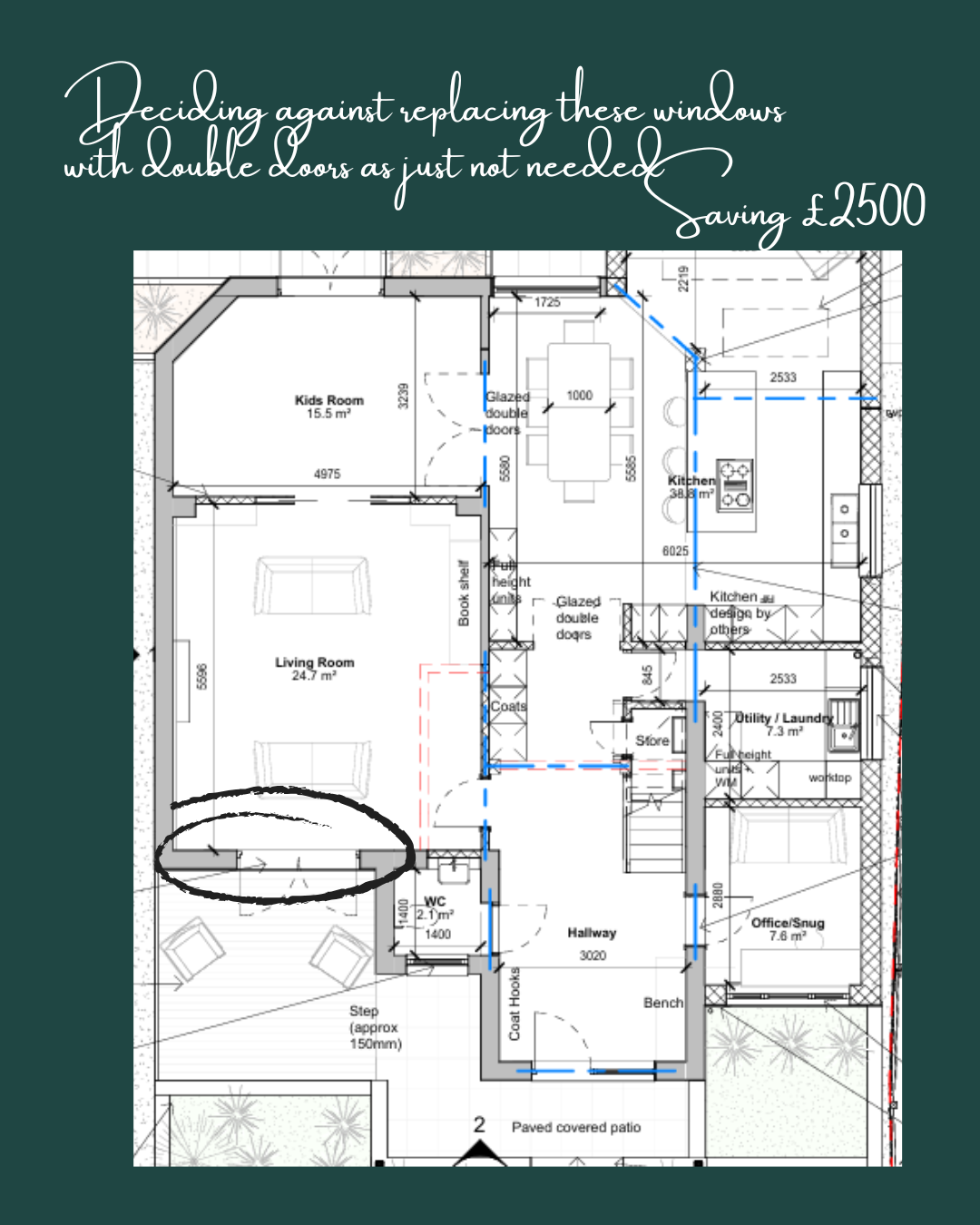 A floorplan of a family home that is going to have an extension. There is a circle around a set of double doors that have been added to the front of the house providing access to a seating area