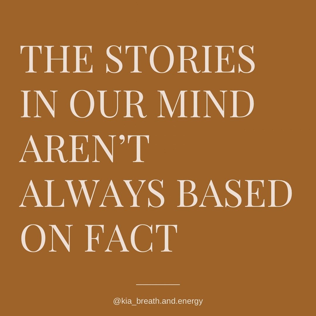 The stories in our mind - they aren&rsquo;t always based on fact, but on the interpretations of the past, adjusted for the unknown future and applied to the present. 

Truth? 
See things the way they are - not worse. 
Truth?
You are the writer, or na