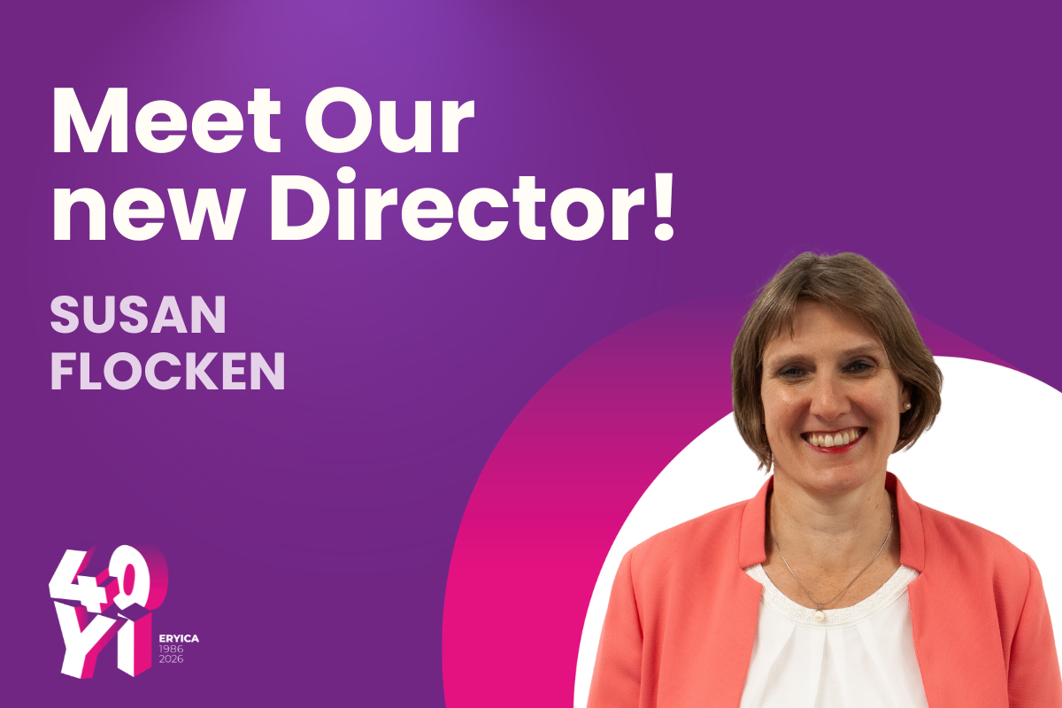 ERYICA Welcomes its new Director, Susan Flocken