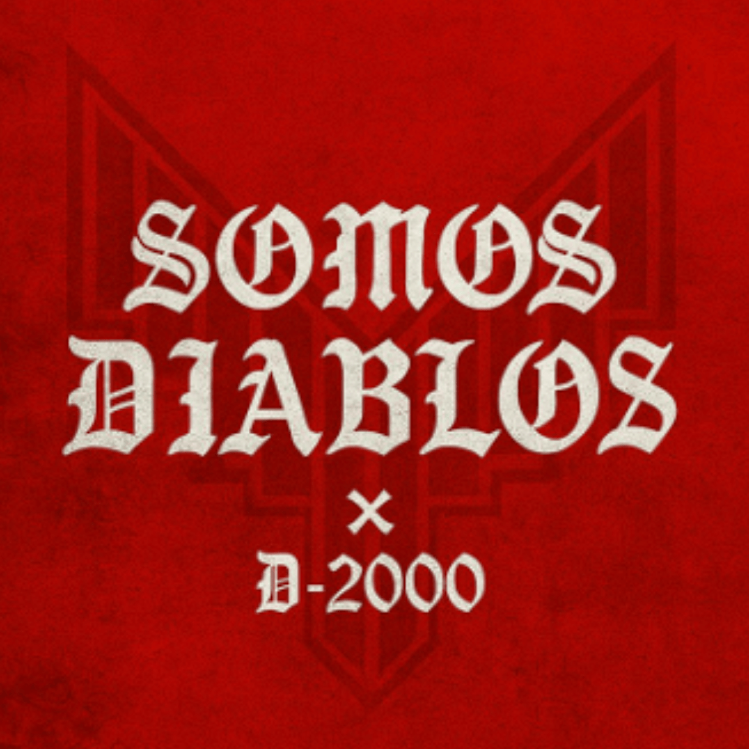 D-2000 presenta “Somos Diablos”