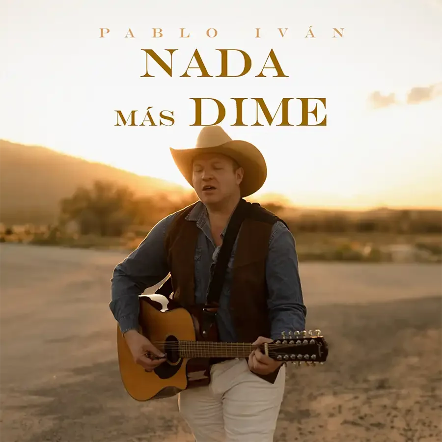 Norteño-country, vulnerabilidad y arrepentimiento: Pablo Iván presenta "Nada Más Dime".