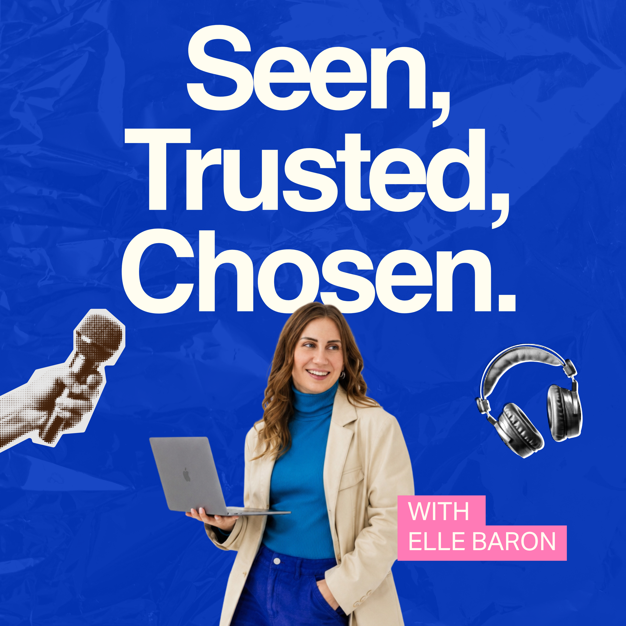 Why my podcast “the Right Moves” is now “Seen, Trusted, Chosen”