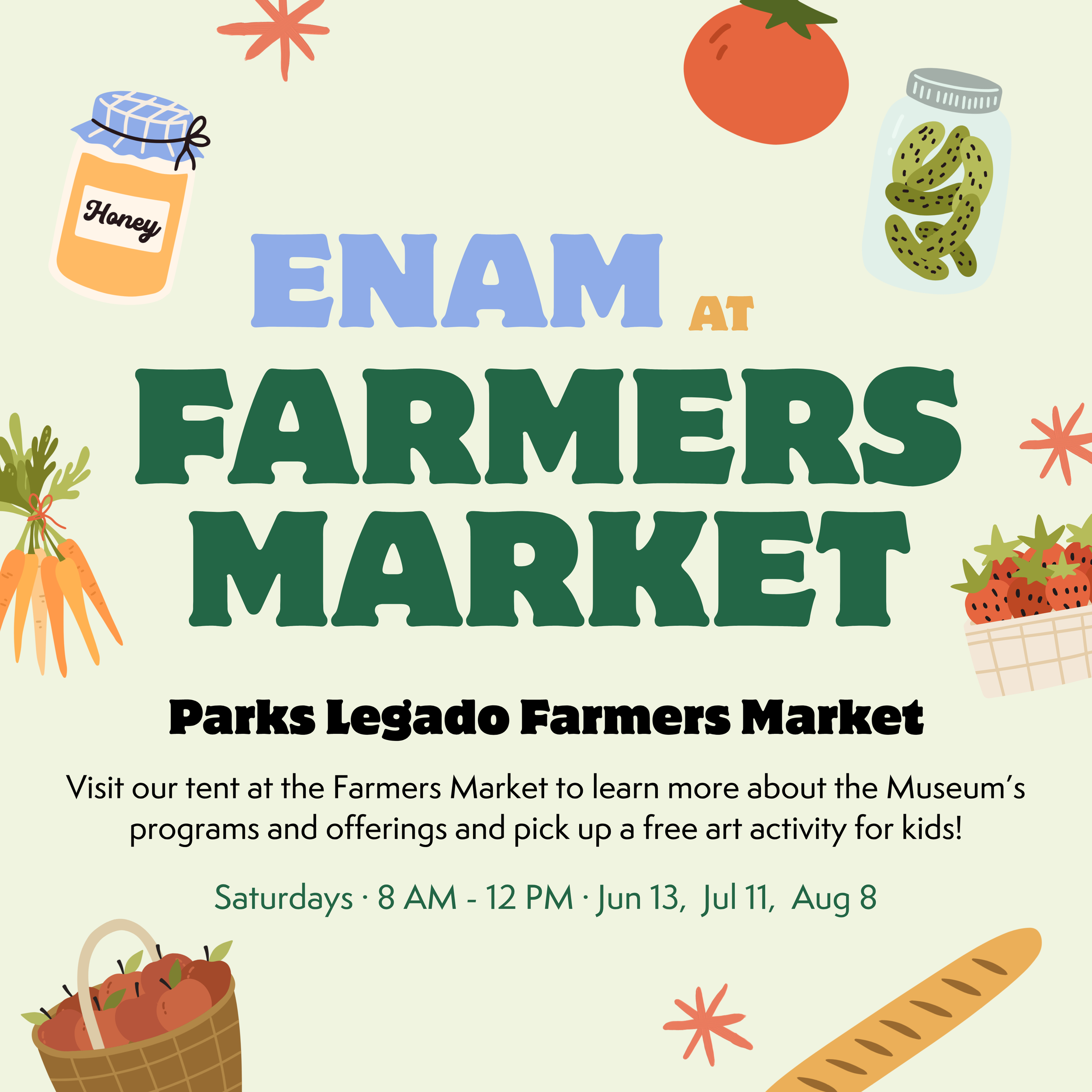 ENAM at Parks Legado Farmers Market