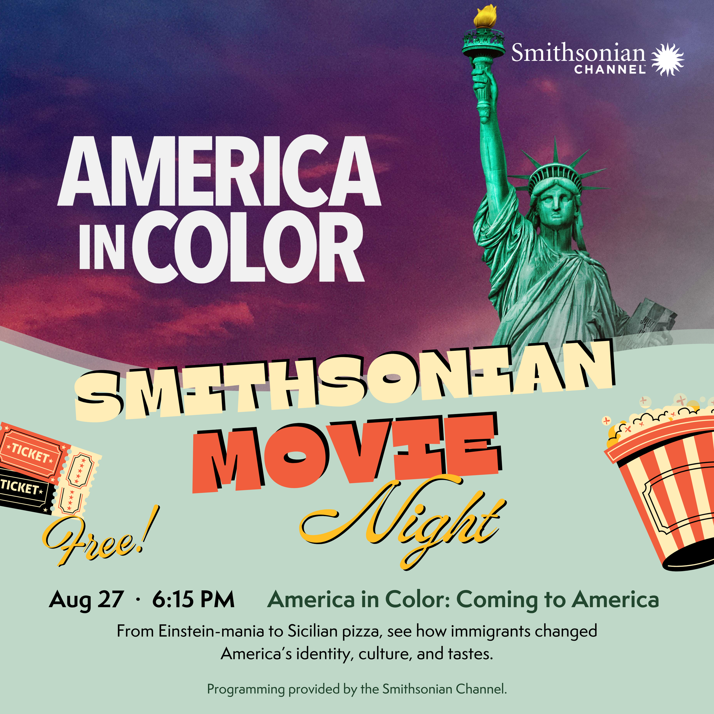 Smithsonian Movie Night: America in Color: Coming to America
