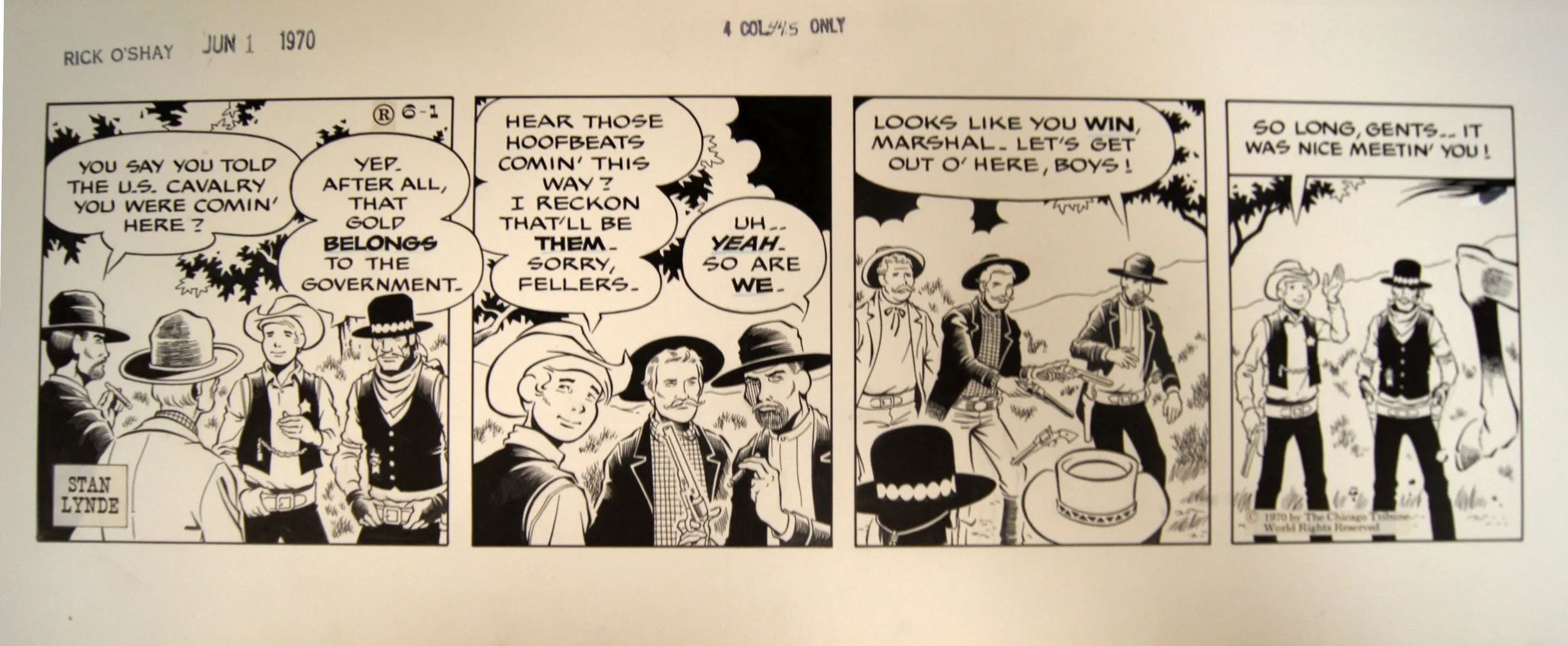 Stan Lynde (1931-2013) “untitled, Rick O’Shay Cartoon”, 1970, ink on paper, gift of Nelda Lee, 1999 (18’’ W x 7 ¼ H) 