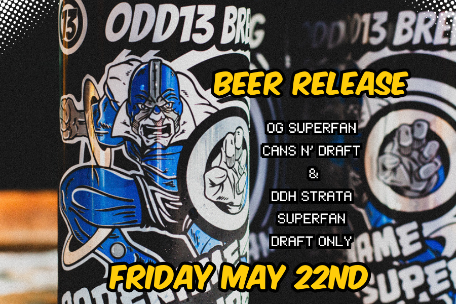 HOLIDAY WEEKEND BEER RELEASE