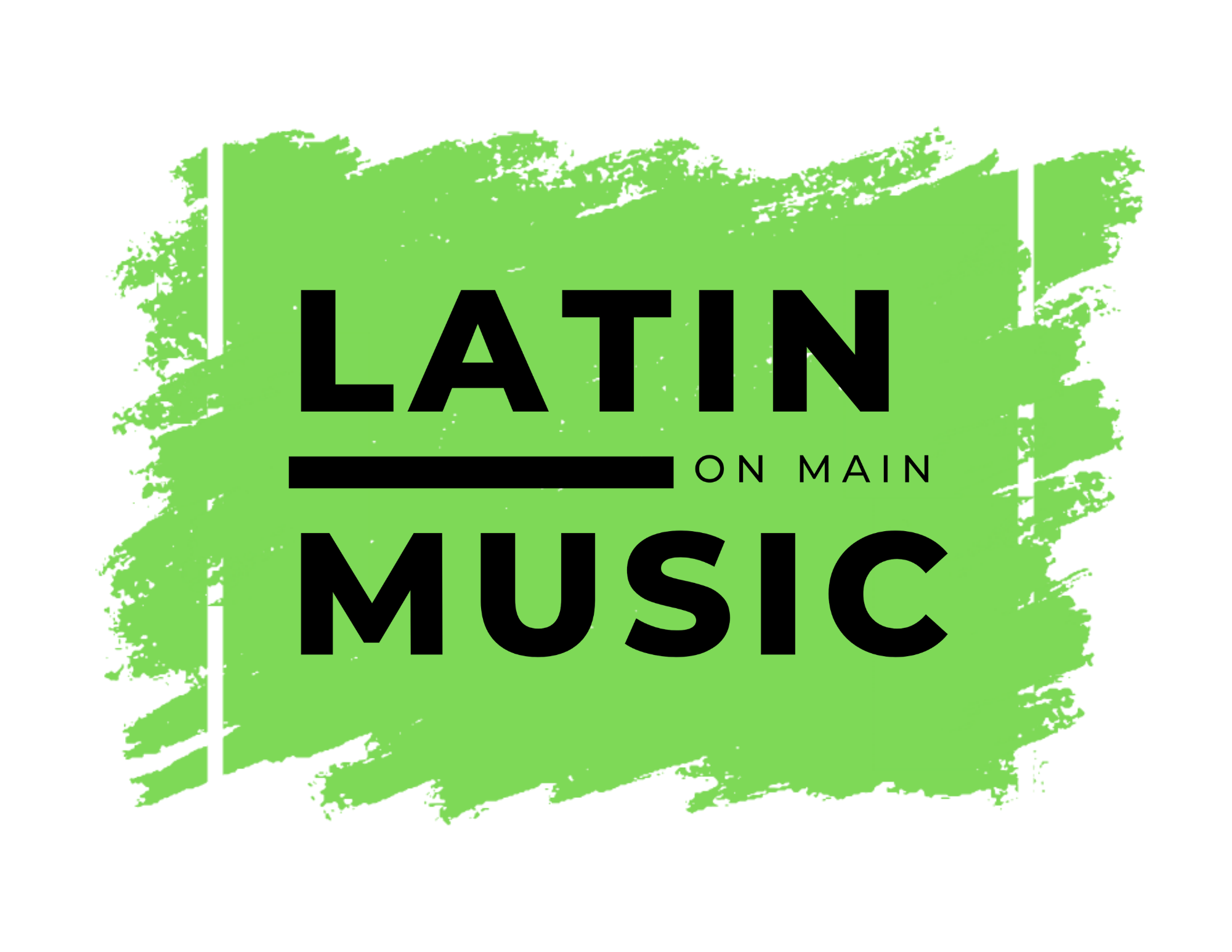 Graphic with a green paint splash background and black and white text that reads 'Latin on Main Music'.