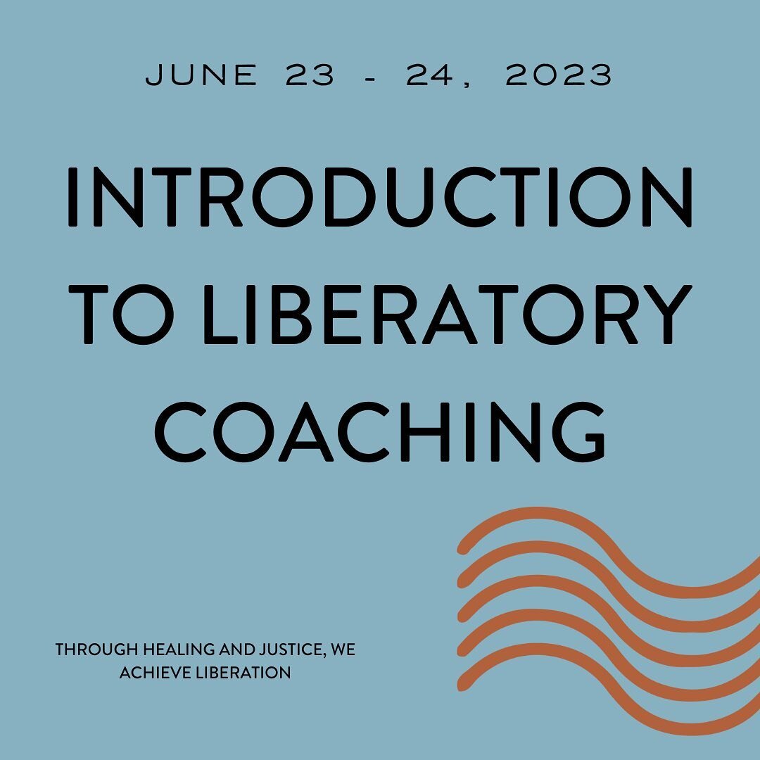 We have a new training opportunity coming up this month!

📢Our Introduction to Liberatory Coaching (ILC) 2-Day training teaches you foundational coaching skills that you can use in almost any situation while giving you a good sense of what you will 