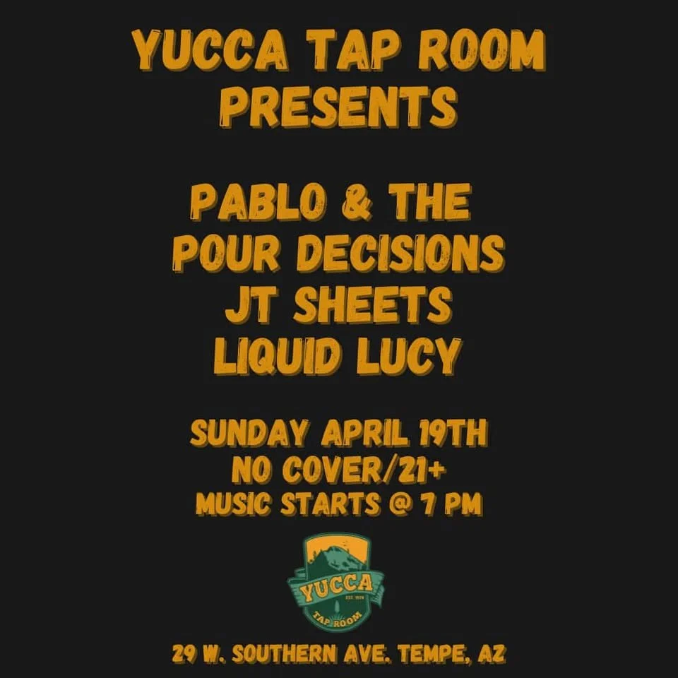 Pablo & The Pour Decisions