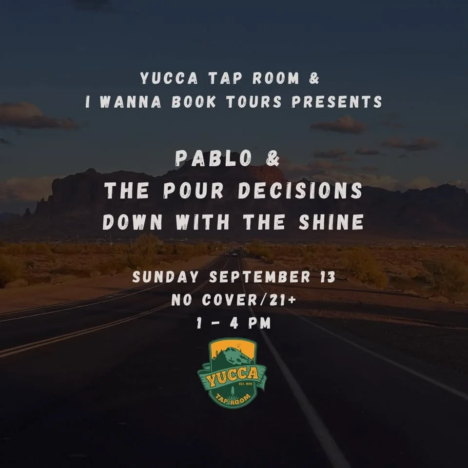 MATINEE Pablo & The Pour Decisions