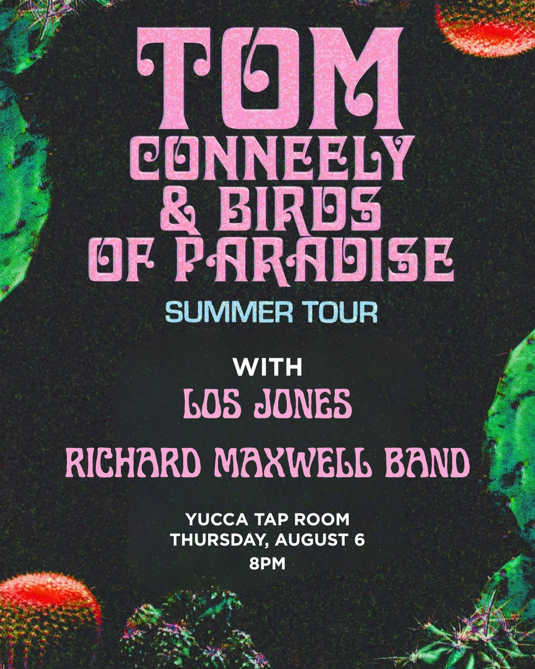 Tom Conneely &amp; Birds of Paradise