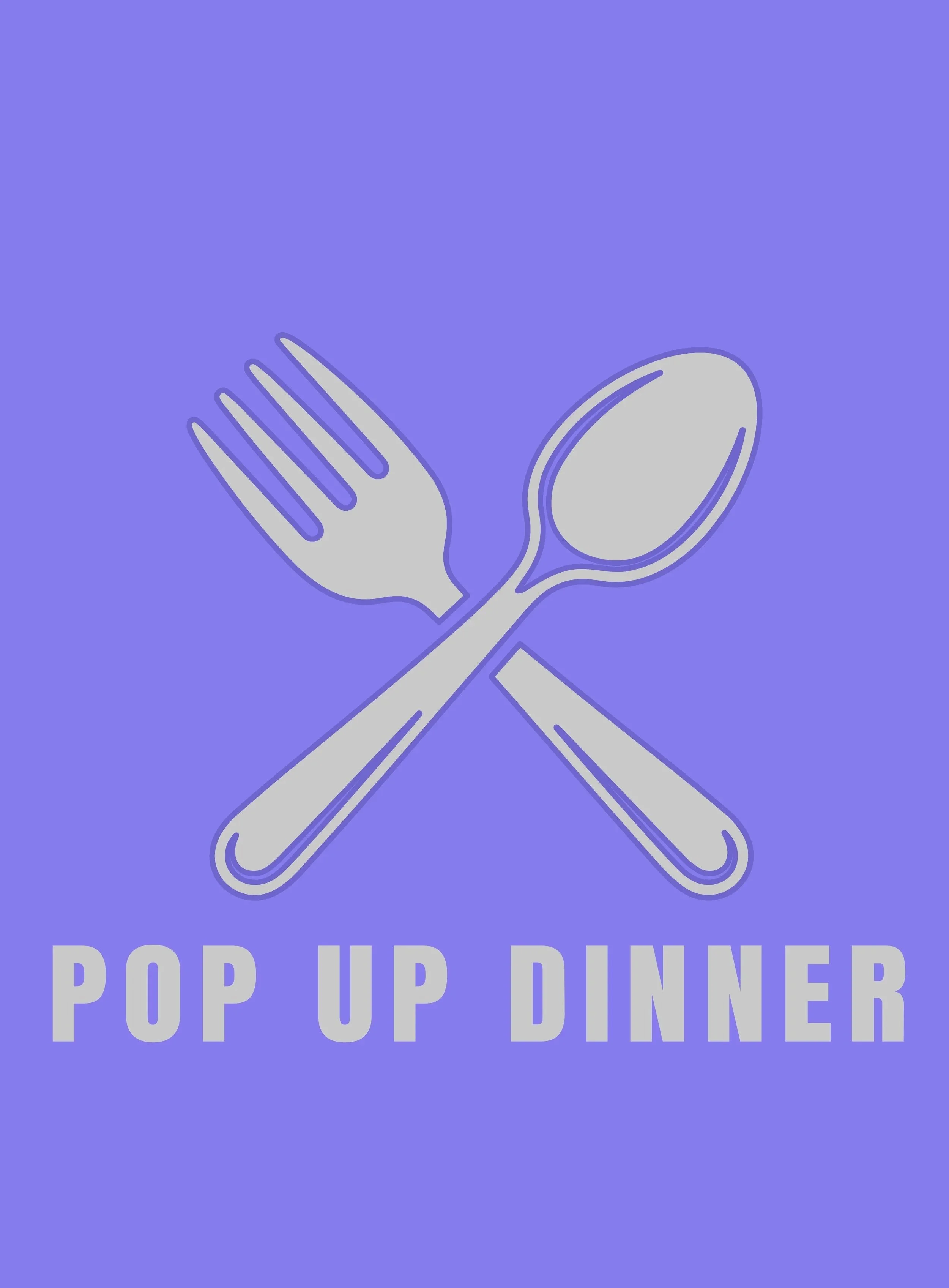 POP UP DINNER
