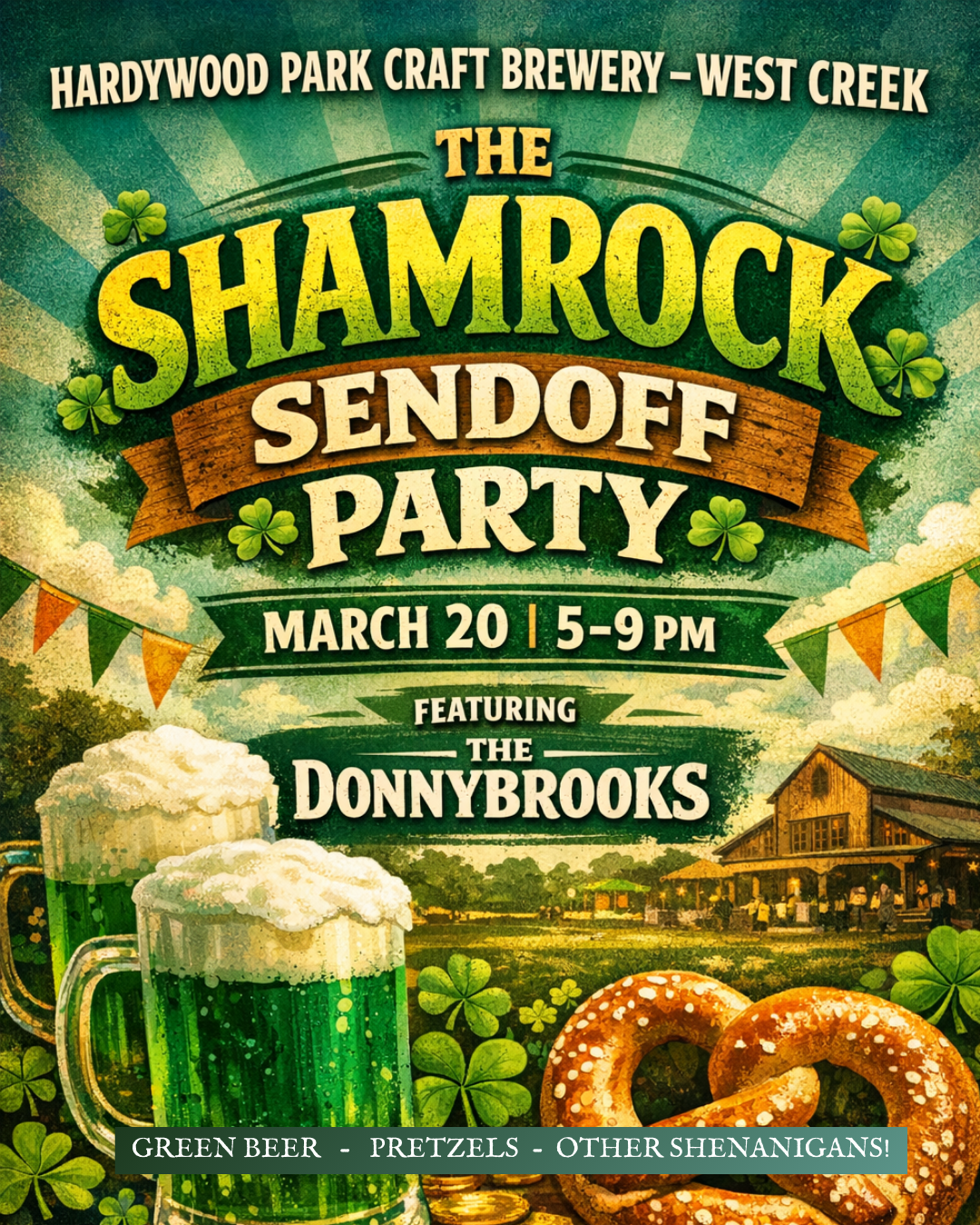 The Shamrock Sendoff Party ft. The Donnybrooks!