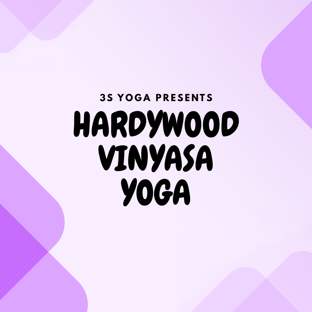Hardywood Vinyasa Yoga