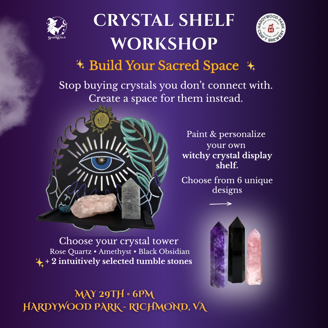 Crystal Shelf Workshop: Build Your Sacred Space