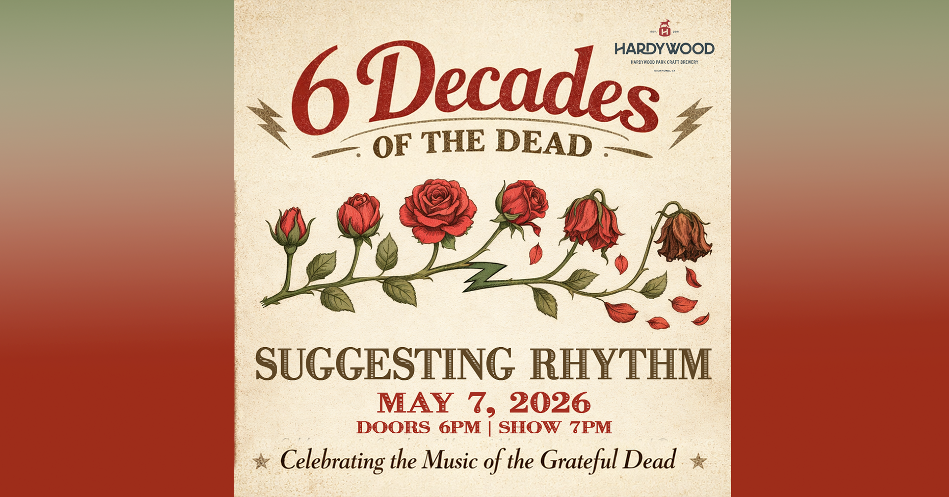 Hardywood Presents -- 6 Decades Of The Dead w/ Suggesting Rhythm