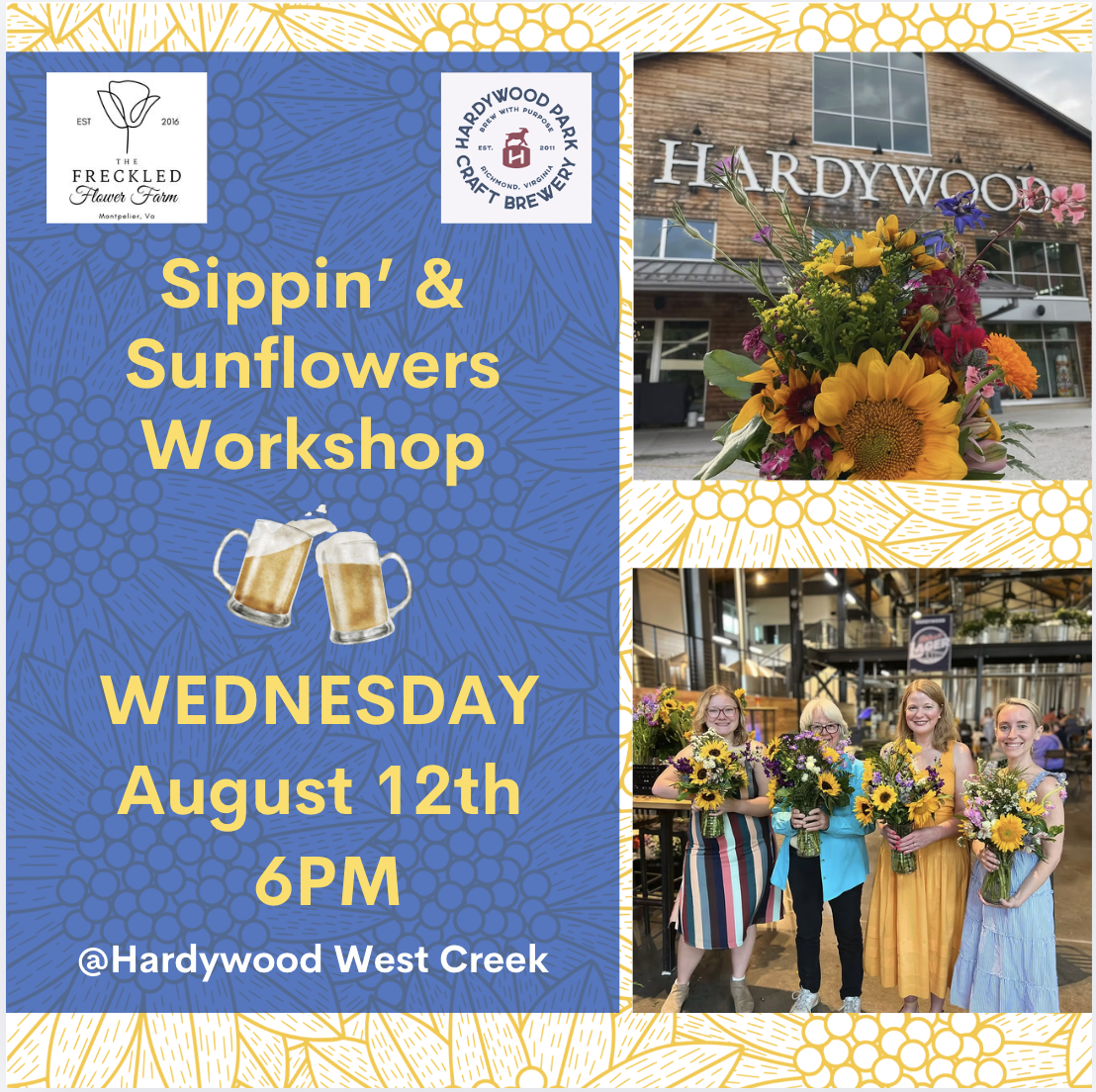 Sippin' & Sunflowers Workshop