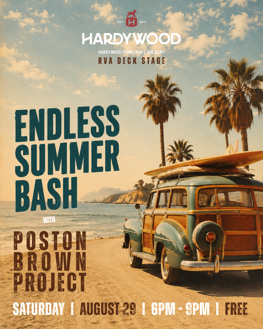 ENDLESS SUMMER BASH ft Poston Brown Project