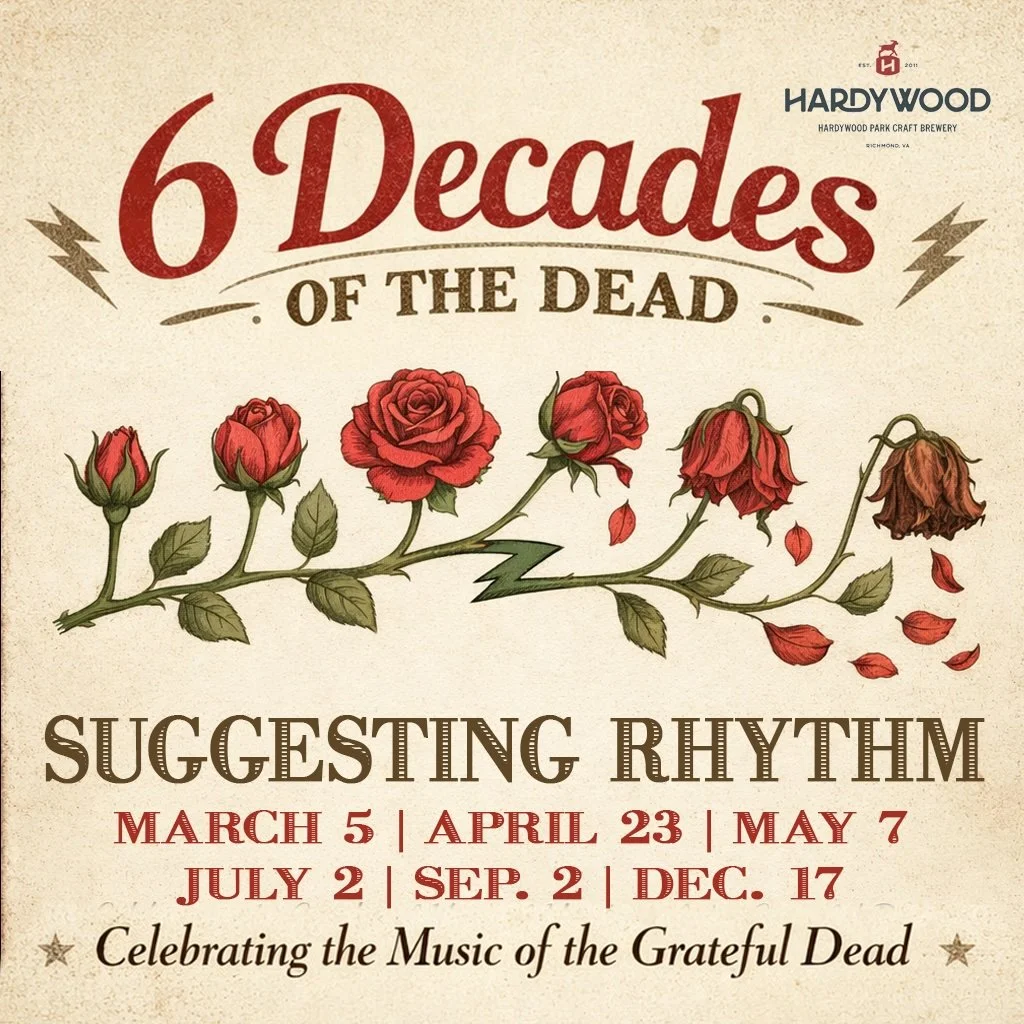 Hardywood Presents -- 6 Decades Of The Dead w/ Suggesting Rhythm