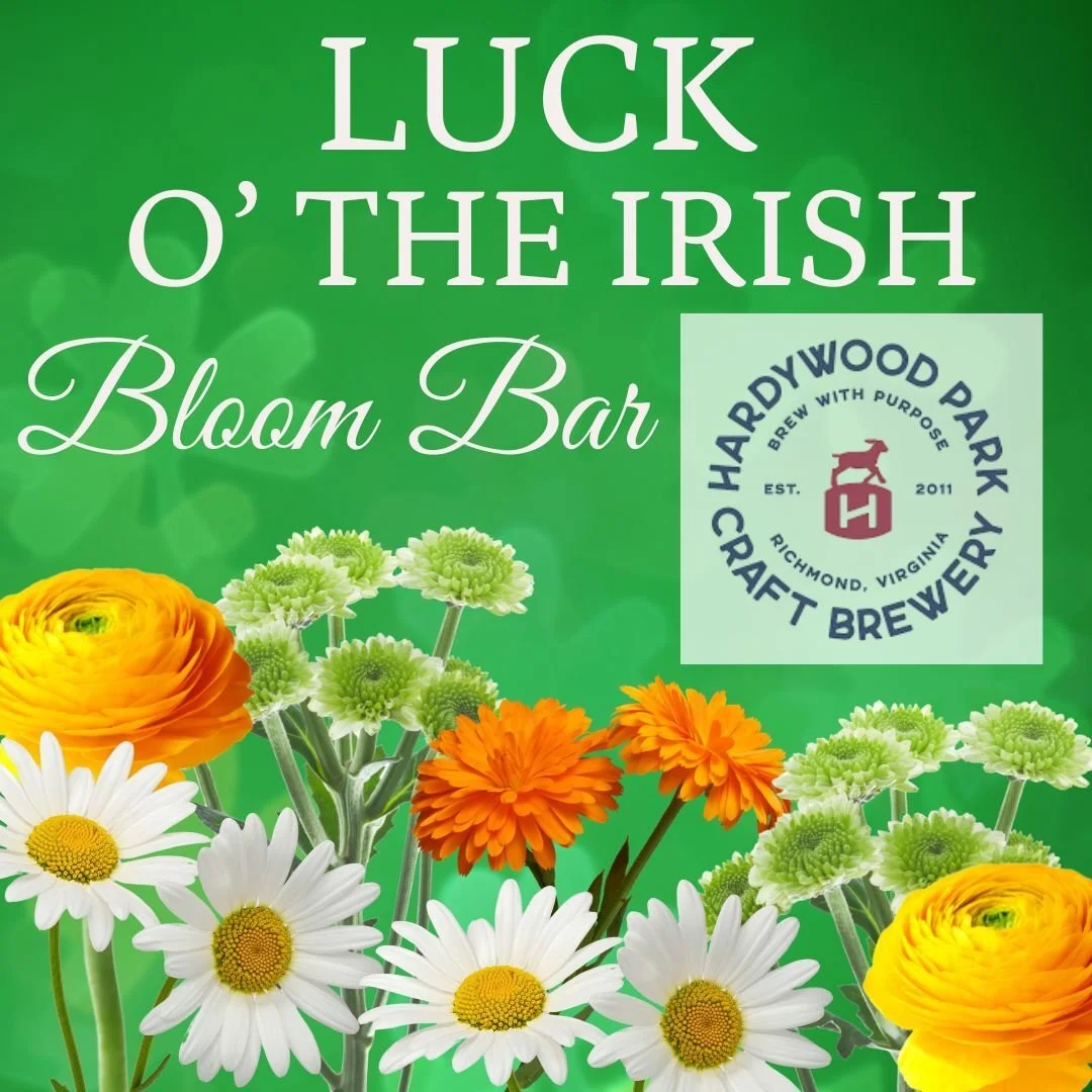 Luck o' the Irish Bloom Bar — Hardywood Park Craft Brewery