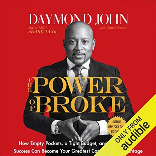 The Power of Broke