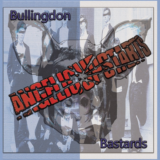 Angelic Upstarts - Bullington Bastards