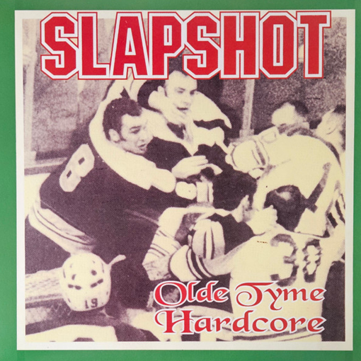 Slapshot - Old Tyme Hardcore