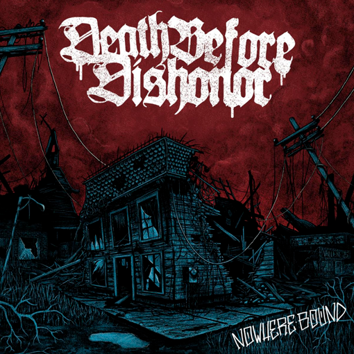 death-before-dishonor-nowhere-bound-clockworkmx.png