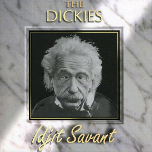 The Dickies - Idjit Savant