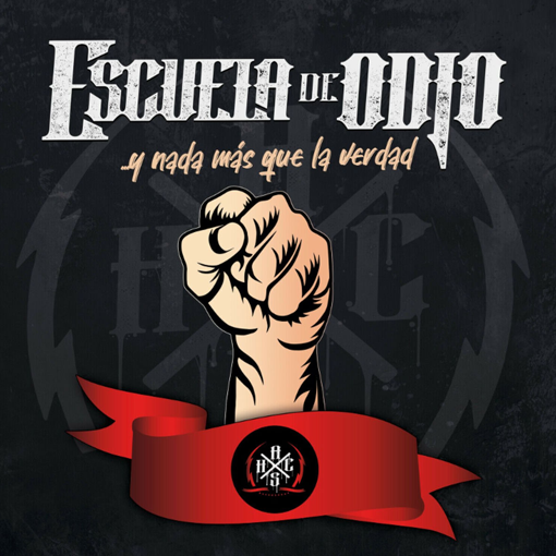 Escuela de Odio - Y Nada Mas Que La Verdad