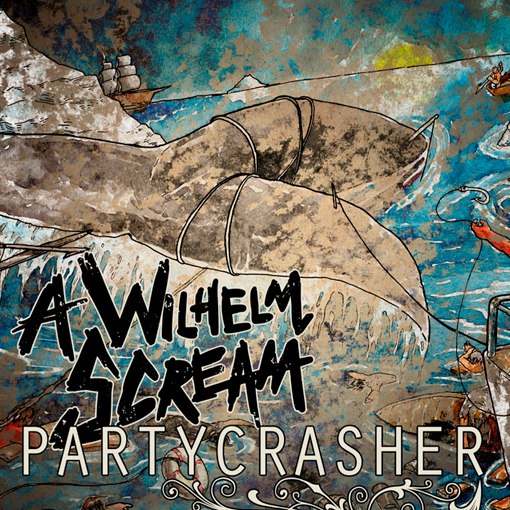 A Wilhelm Scream	Partycrasher: 10th Anniversary Edition