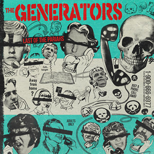 The Generators - Last Of The Pariahs