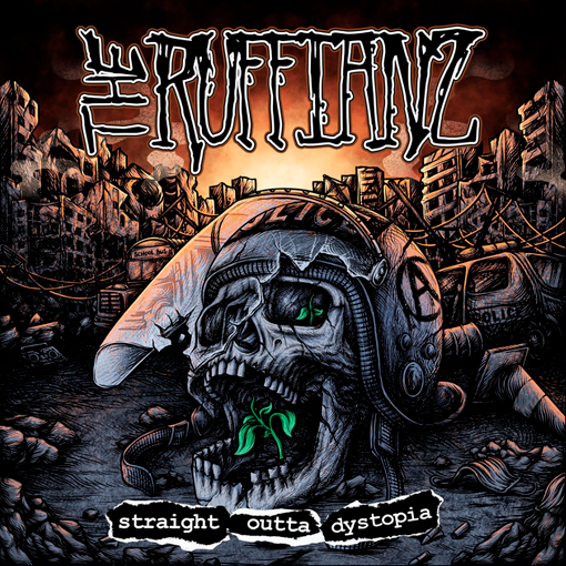 The Ruffianz - Straight Outta Dystopia