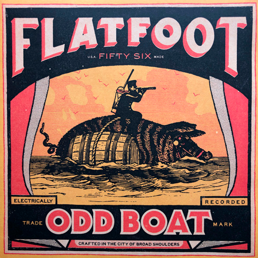 Flatfoot 56 - Odd Boat