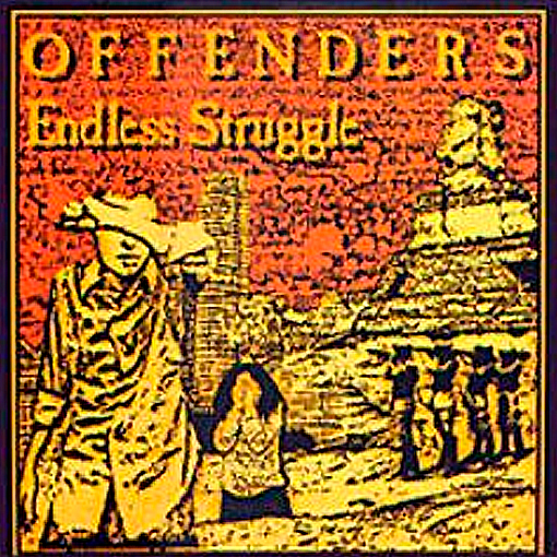 Offenders - Endless Struggle