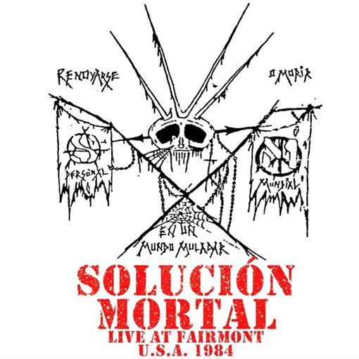 Solucion Mortal - Live At Faimont 1984