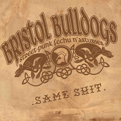 Bristol Bulldogs - Same Shit