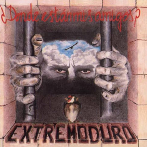 Extremoduro - ¿Donde Están Mis Amigos?
