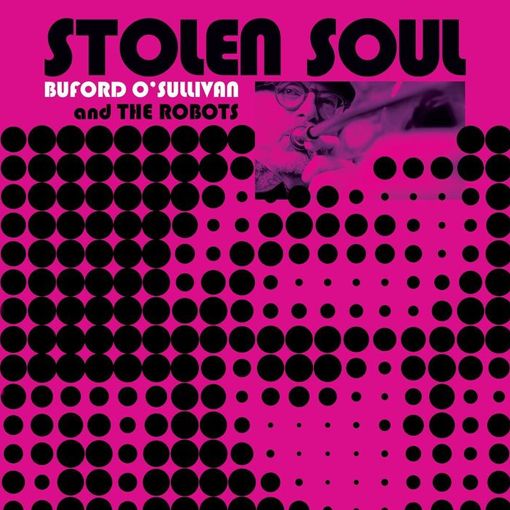 Buford O'Sullivan – Stolen Soul