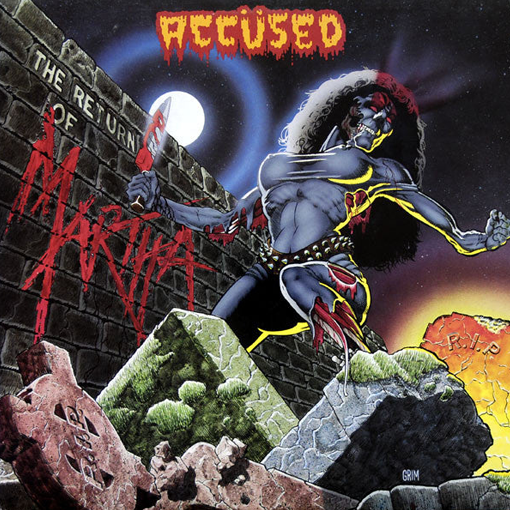 The Accüsed - Return Of Martha