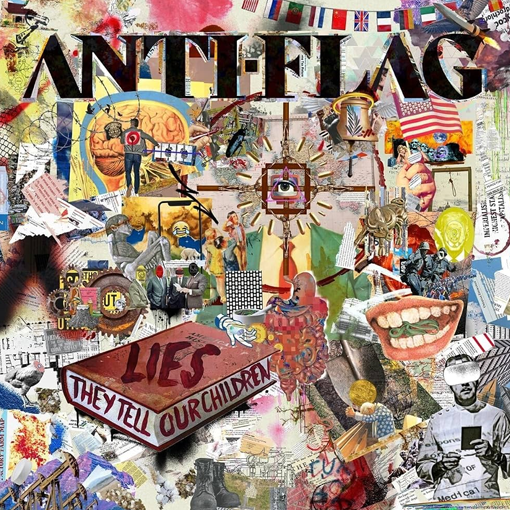 Anti Flag - Lies They Tell Our Children