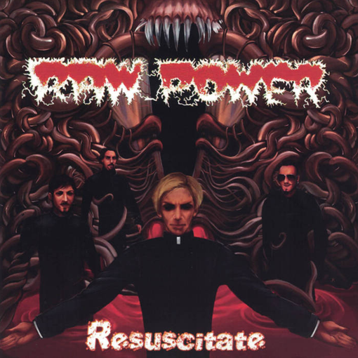 Raw Power - Resuscitate