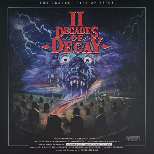 Bloodsucking Zombies From Outer Space - II Decades Of Decay