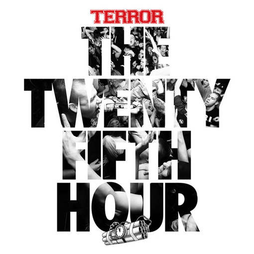 Terror - The Twenty Fifth Hour