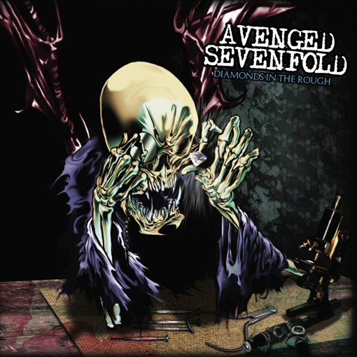 Avenged Sevenfold - Diamonds In The Rough